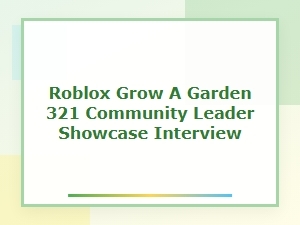 Community Leaders: Growing Gardens on Roblox